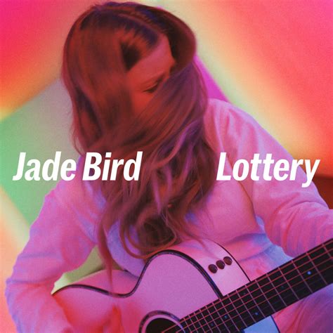 jade bird lottery lyrics